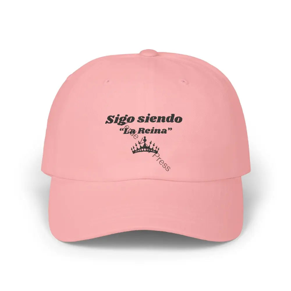 Classic Cap with ’Sigo siendo La Reina’ Design - Trendy Hat for Casual Style Gifts and Everyday Wear Pink / One size